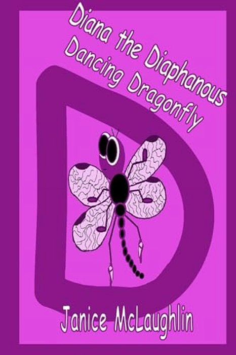 Diana The Diaphanous Dancing Dragonfly-..