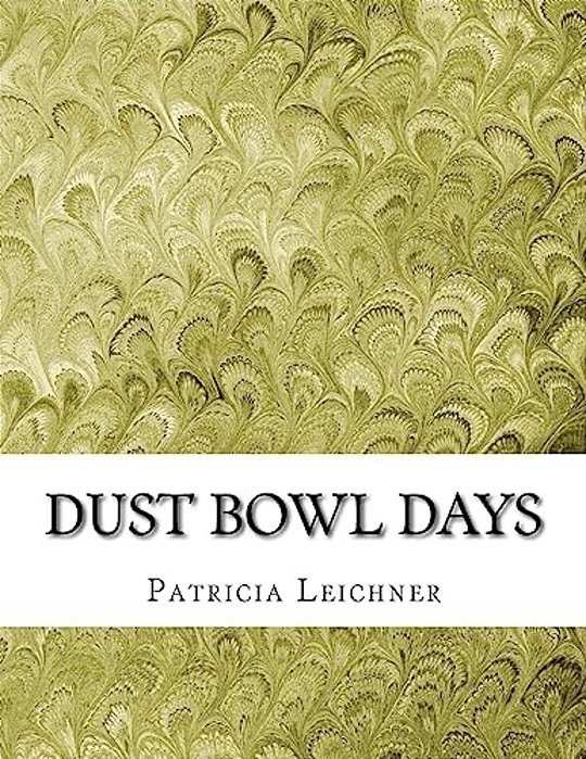 Dust Bowl Days-..