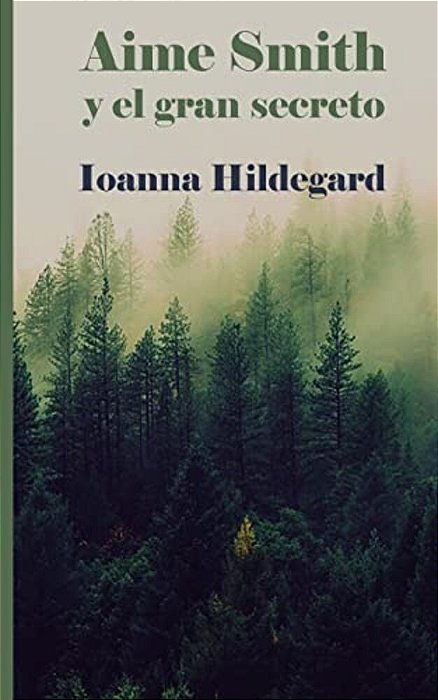 Aime Smith Y El Gran Secreto-..