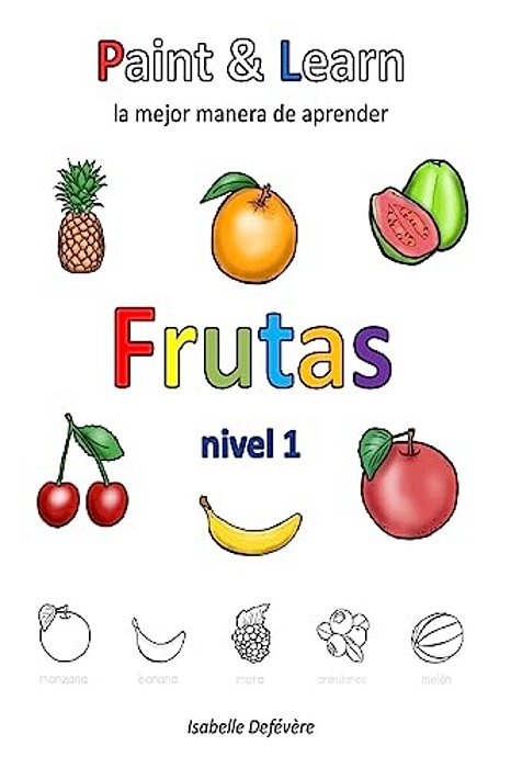 Paint & Learn: Frutas (Nivel 1)-..