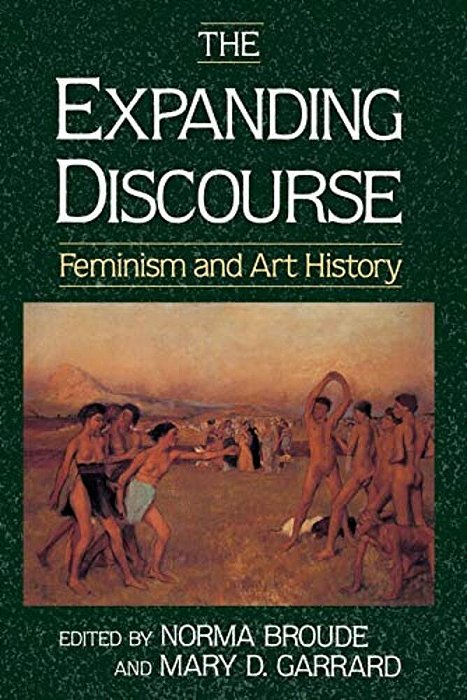 The Expanding Discourse: Feminism And Art History-..
