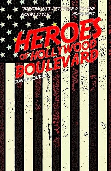 Heroes Of Hollywood Boulevard-..