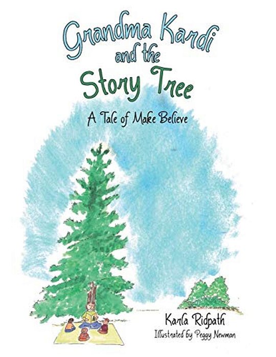 Grandma Kardi And The Story Tree: A Tale Of Make Believe-..