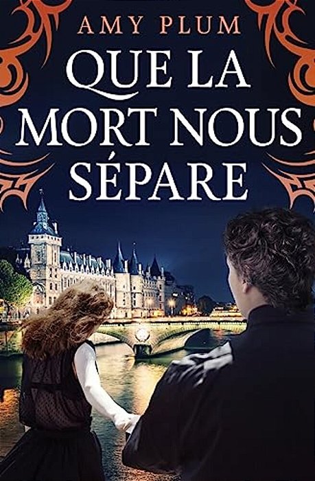 Que La Mort Nous Sépare-..