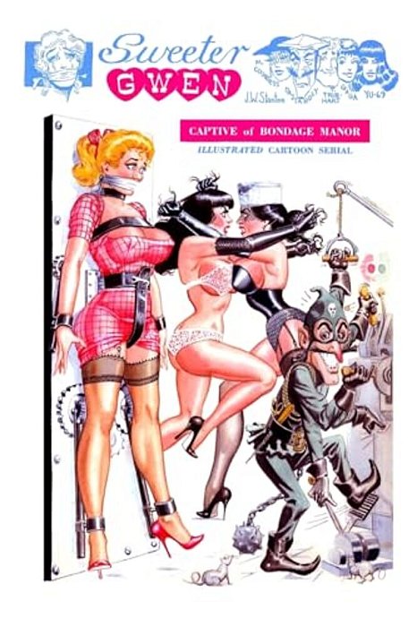 Sweeter Gwen: Eric Stanton's Homage To John Willie-..