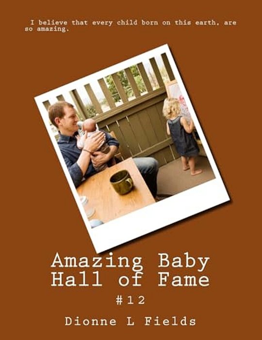 Amazing Baby Hall Of Fame 12-..