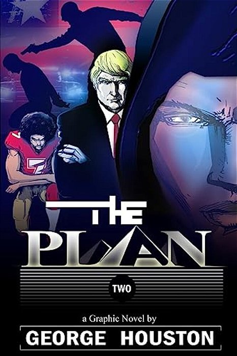 The Plan 2: A Graphic Novel-..