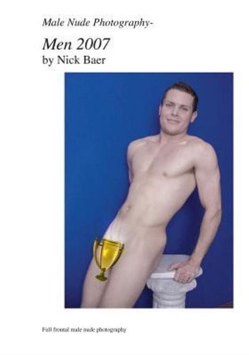 Male Nude Photography- Men 2007-..