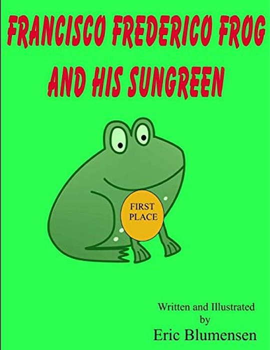 Francisco Frederico Frog And His Sungreen-..