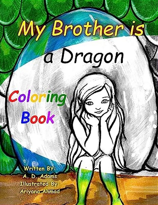 My Brother Is A Dragon - Coloring Book: A World Of Tone Children's Coloring Book-..