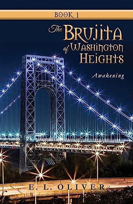 The Brujita Of Washington Heights: Awakening-..