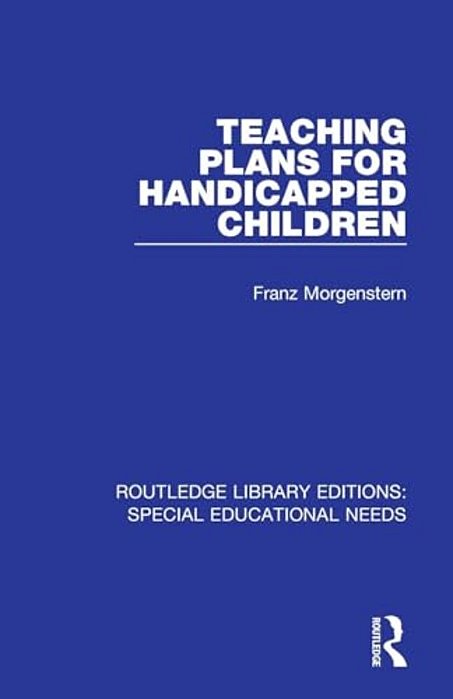Teaching Plans For Handicapped Children-..