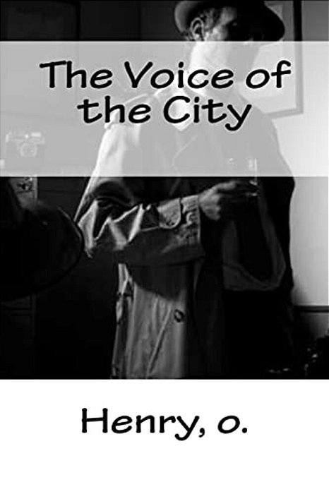 The Voice Of The City-..