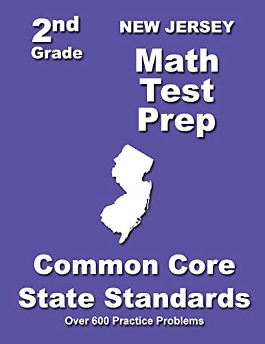 New Jersery 2ND Grade Math Test Prep: Common Core State Standards-..