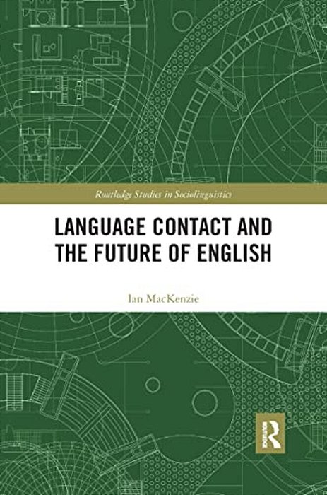 Language Contact And The Future Of English-..