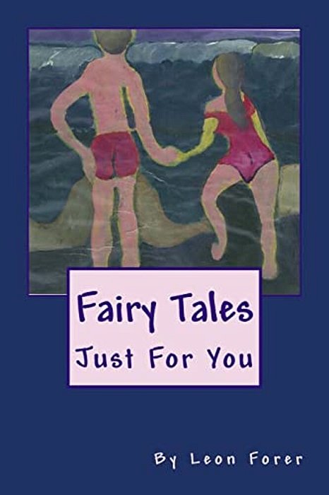 Fairy Tales: Especially For You-..