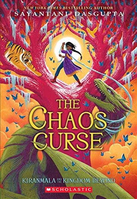 The Chaos Curse (Kiranmala And The Kingdom Beyond #3): Volume 3-..