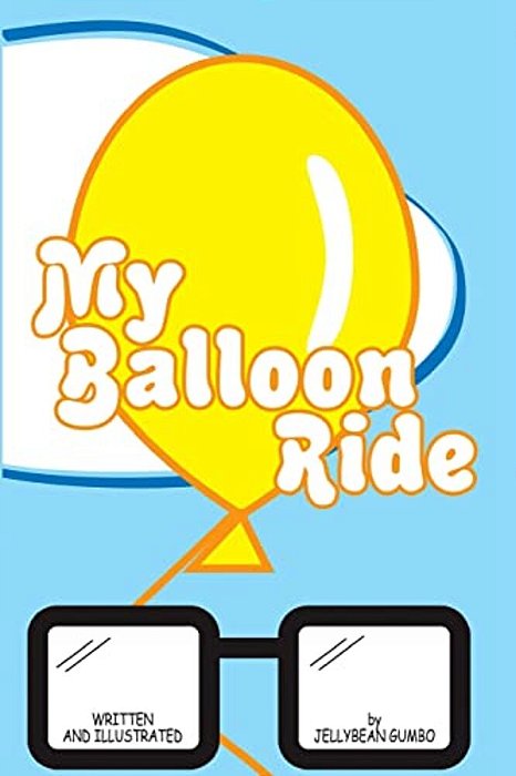 My Balloon Ride-..