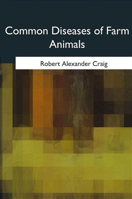 Common Diseases Of Farm Animals-..