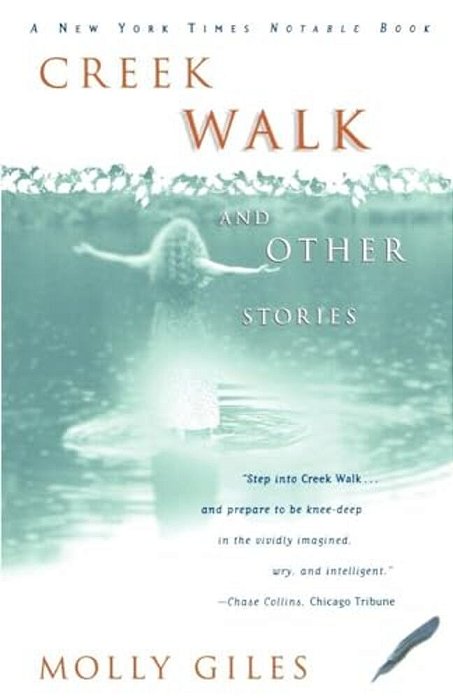 Creek Walk And Other Stories-..