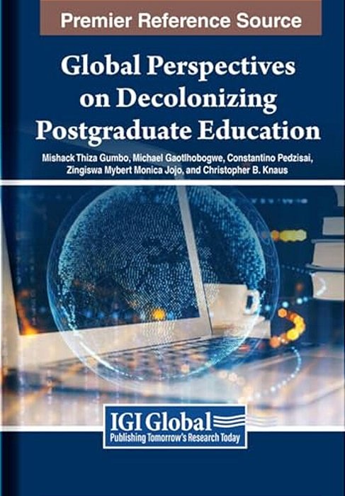 Global Perspectives On Decolonizing Postgraduate Education-..