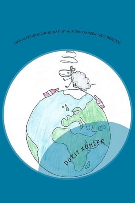 Das Alkoholische Schaf Ist Auf Der Ganzen Welt Bequem: Neue Sprachfehler In Bildern-..