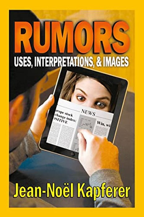 Rumors: Uses, Interpretation And Necessity-..
