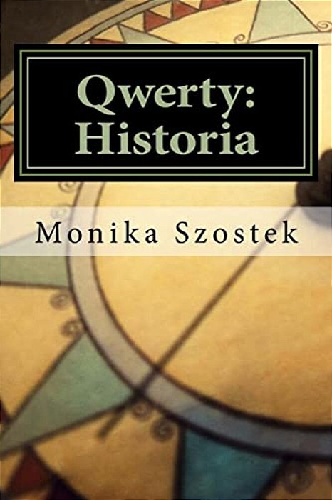 Qwerty: Historia-..