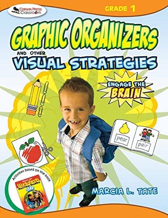 Engage The Brain: Graphic Organizers And Other Visual Strategies, Grade One-..