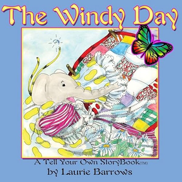 The Windy Day: A Tell Your Own Storybook(tm)-..
