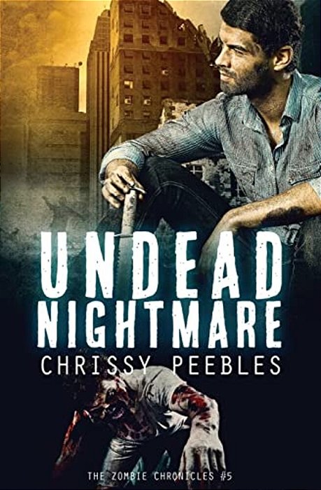 The Zombie Chronicles - Book 5: Undead Nightmare-..