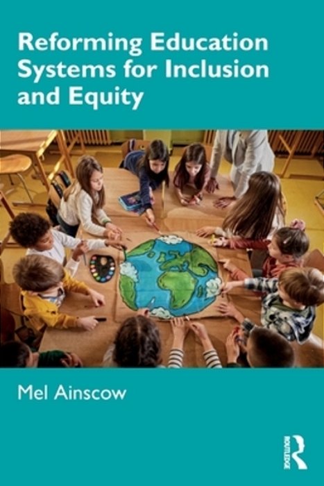 Reforming Education Systems For Inclusion And Equity-..