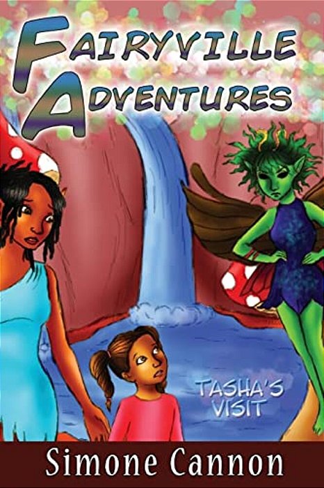 Fairyville Adventures: Tasha's Visit-..