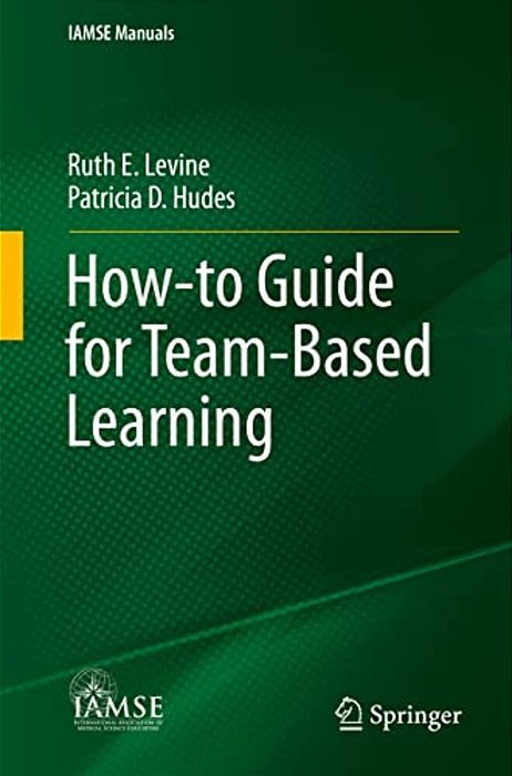 How-To Guide For Team-Based Learning-..