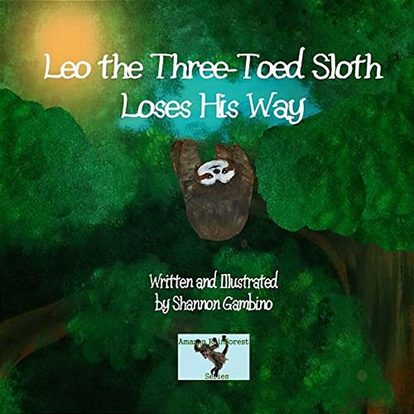 Leo The Three-Toed Sloth Loses His Way-..