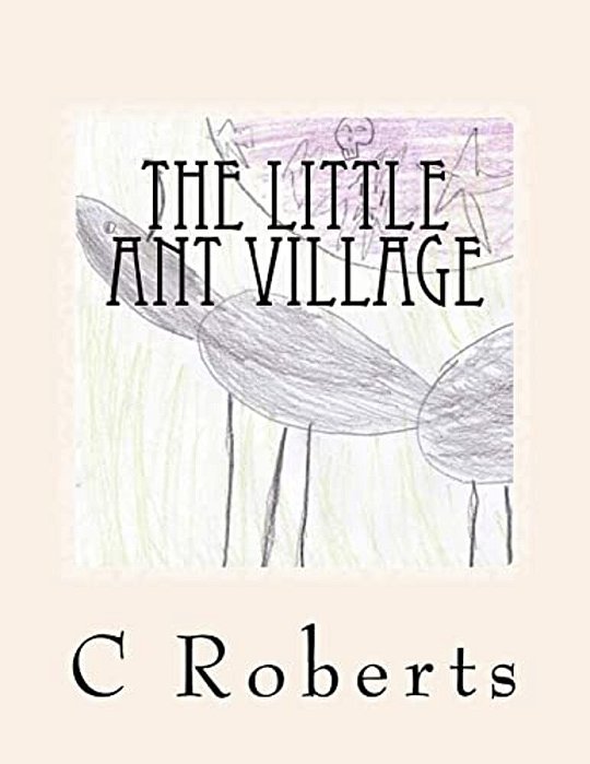 The Little Ant Village-..