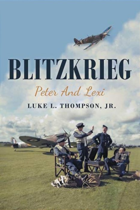 Blitzkrieg: Peter And Lexi-..
