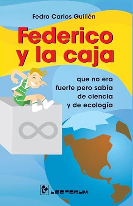 Federico Y La Caja: Que No Era Fuerte Pero Sabía De Ciencia Y Ecología-..