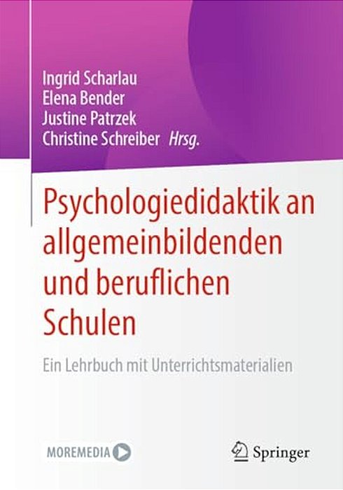 Psychologiedidaktik An Allgemeinbildenden Und Beruflichen Schulen: Ein Lehrbuch Mit Unterrichtsmaterialien-..