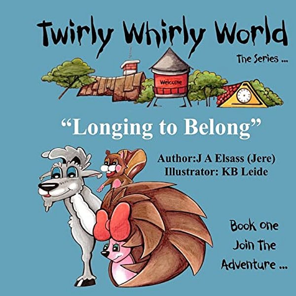 Twirly Whirly World "Longing To Belong"-..