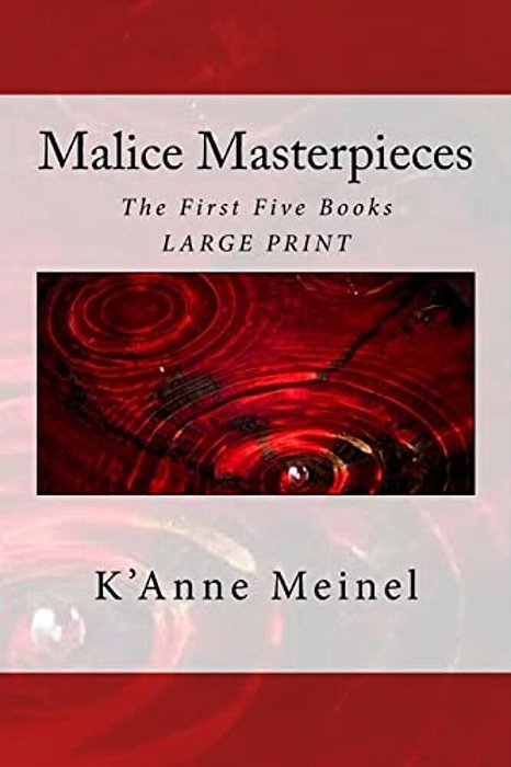 Malice Masterpieces: The First Five Books-..