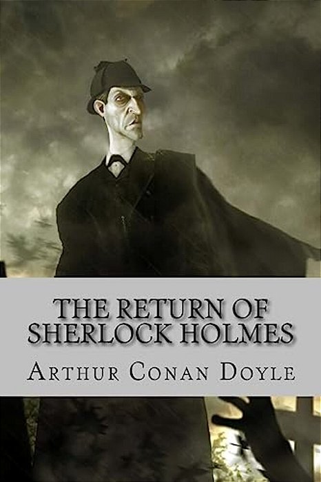 The Return Of Sherlock Holmes-..