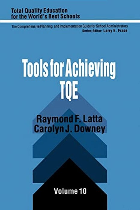 Tools For Achieving Total Quality Education-..