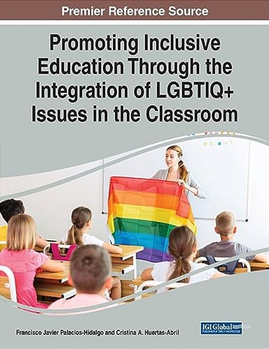 Promoting Inclusive Education Through The Integration Of Lgbtiq+ Issues In The Classroom-..