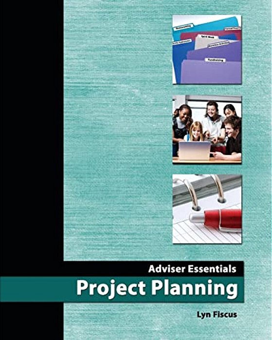 Adviser Essentials: Project Planning-..