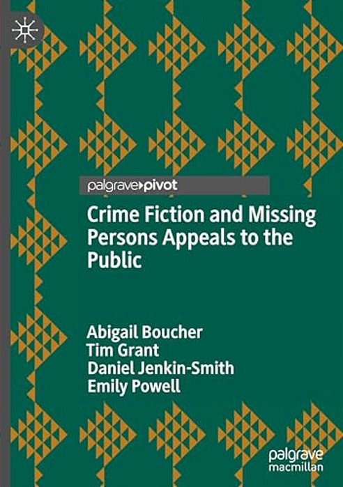 Crime Fiction And Missing Persons Appeals To The Public-..