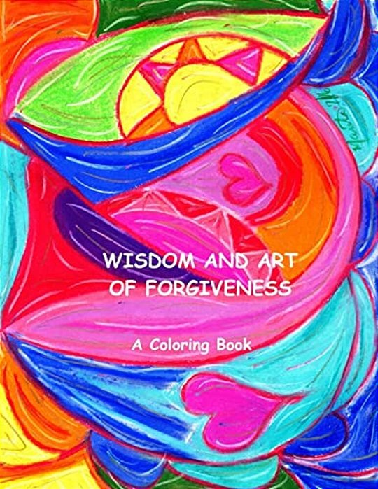 Wisdom And Art Of Forgiveness-..
