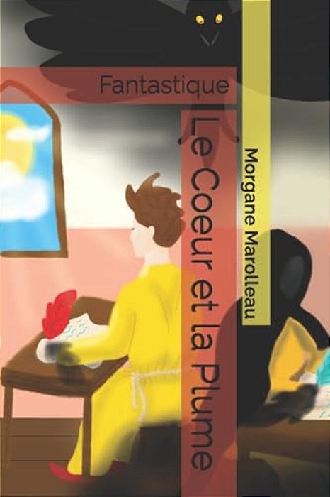 Le Coeur Et La Plume-..