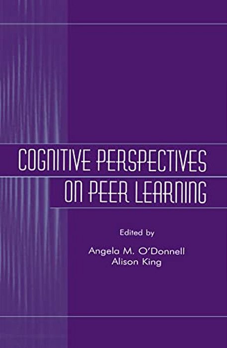 Cognitive Perspectives On Peer Learning-..