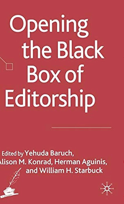 Opening The Black Box Of Editorship-..